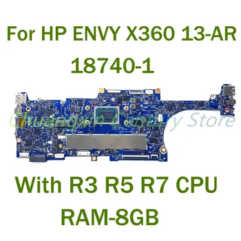 Pro HP ENVY X360 13-AR Notebooku základní deska 18740-1 s R3 R5 R7 RAM-8GB CPU 100% Testovány Plně Fungovat